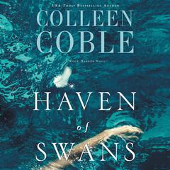 Haven of Swans by Colleen Coble audiobook
