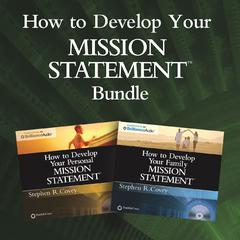 How to Develop Your Mission Statements Bundle by Stephen R. Covey audiobook