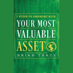 Your Most Valuable Asset by Brian Tracy audiobook