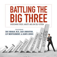 Battling the Big Three by Doc Orman audiobook