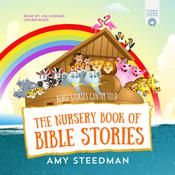 The Nursery Book of Bible Stories by  Amy Steedman audiobook