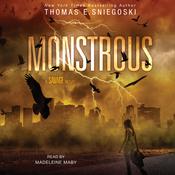 Monstrous by  Thomas E. Sniegoski audiobook