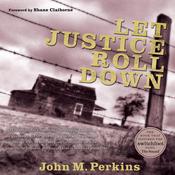 Let Justice Roll Down by  Shane Claiborne audiobook