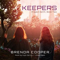 Keepers by Brenda Cooper audiobook