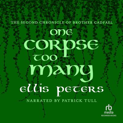 One Corpse Too Many by Ellis Peters audiobook
