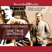 One True Sentence by  Craig McDonald audiobook