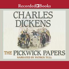 The Pickwick Papers by Charles Dickens audiobook