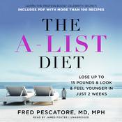 The A-List Diet by  Fred Pescatore audiobook