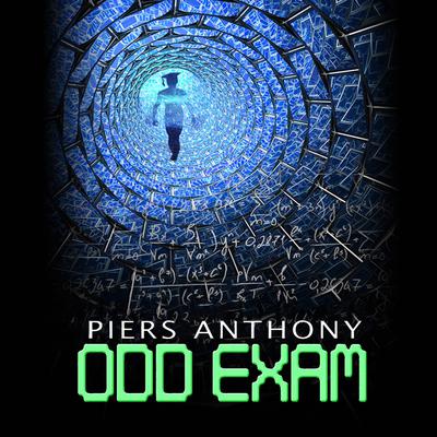 Odd Exam by Piers Anthony audiobook