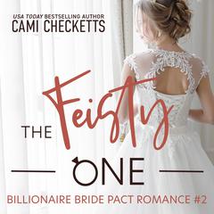 The Feisty One by Cami Checketts audiobook