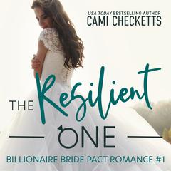 The Resilient One by Cami Checketts audiobook