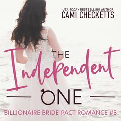 The Independent One by Cami Checketts audiobook