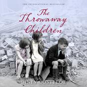 The Throwaway Children by  Diney Costeloe audiobook