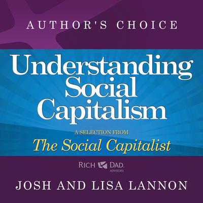 Understanding Social Capitalism by Josh Lannon audiobook