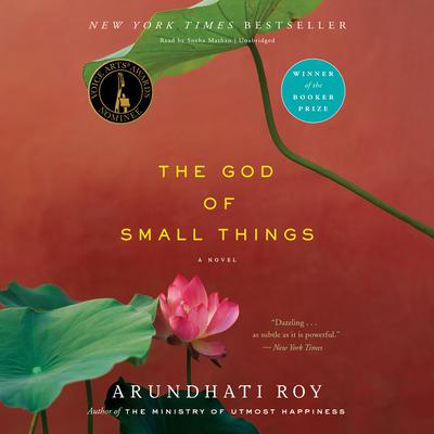 The God of Small Things by Arundhati Roy audiobook