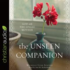 Unseen Companion by Michelle Lynn Senters audiobook