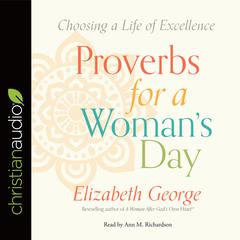 Proverbs for a Woman's Day by Elizabeth George audiobook