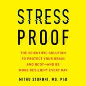 Stress-Proof by  Mithu Storoni audiobook