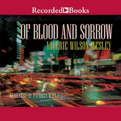 Of Blood and Sorrow by Valerie Wilson Wesley audiobook