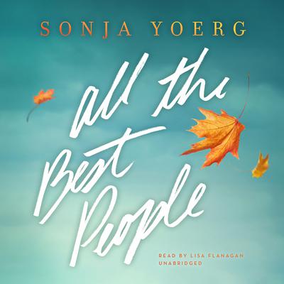 All the Best People by Sonja Yoerg audiobook