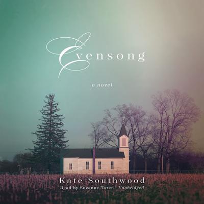 Evensong by Kate Southwood audiobook