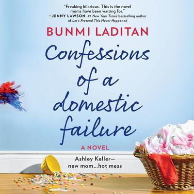 Confessions of a Domestic Failure by Bunmi Laditan audiobook