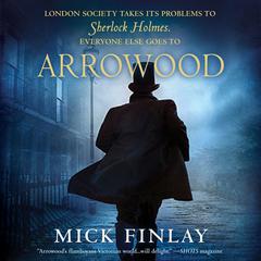 Arrowood by Mick Finlay audiobook