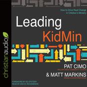 Leading KidMin by  Pat Cimo audiobook