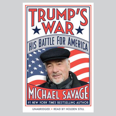 Trump's War by Michael Savage audiobook