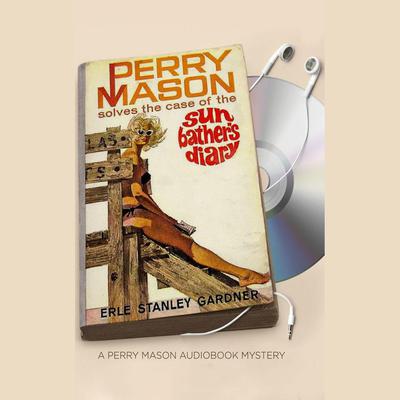 The Case of the Sun Bather's Diary by Erle Stanley Gardner audiobook