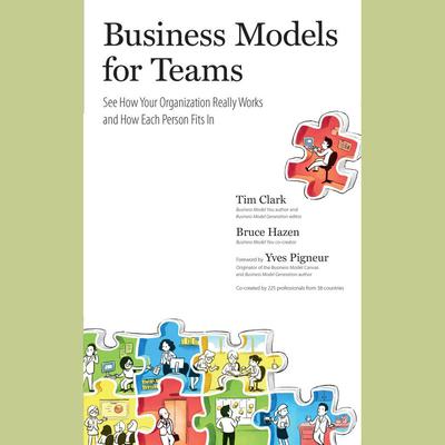 Business Models for Teams by Tim Clark audiobook