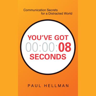 You've Got 8 Seconds by Paul Hellman audiobook