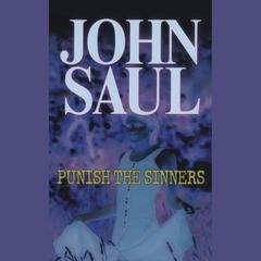 Punish the Sinners by John Saul audiobook