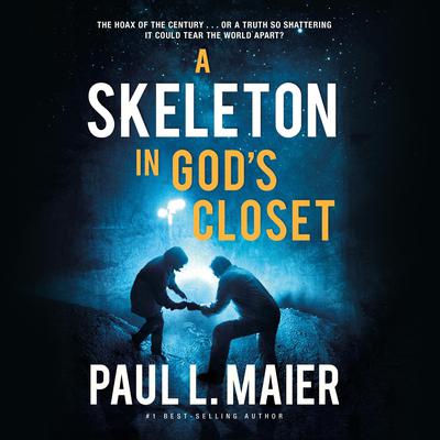 A Skeleton in God's Closet by Paul L. Maier audiobook