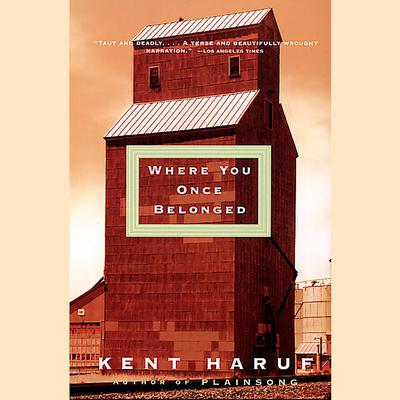 Where You Once Belonged by Kent Haruf audiobook