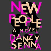 New People by  Danzy Senna audiobook