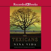 The Texicans by  Nina Vida audiobook