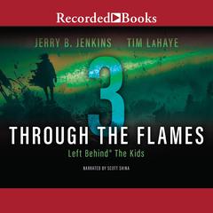Through the Flames by Tim LaHaye audiobook