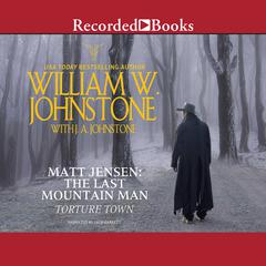 Torture Town by William W. Johnstone audiobook