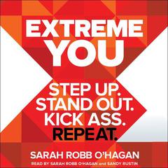 Extreme You by Sarah Robb O'Hagan audiobook