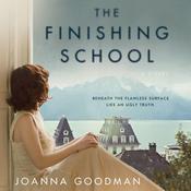 The Finishing School by  Joanna Goodman audiobook