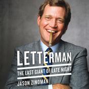 Letterman by  Jason Zinoman audiobook