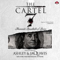 The Cartel 7 by Ashley & JaQuavis audiobook