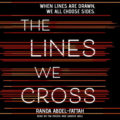 The Lines We Cross by Randa Abdel-Fattah audiobook