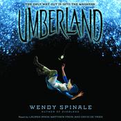 Umberland: Book 2 of Everland by  Wendy Spinale audiobook