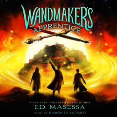 Wandmaker’s Apprentice by Ed Masessa audiobook
