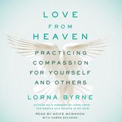 Love From Heaven by  Lorna Byrne audiobook