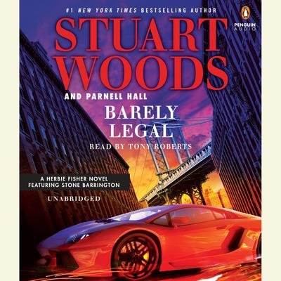 Barely Legal by Stuart Woods audiobook