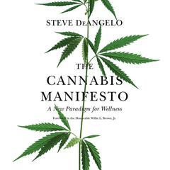The Cannabis Manifesto by Steve DeAngelo audiobook