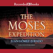 The Moses Expedition by  J.G. Jurado audiobook